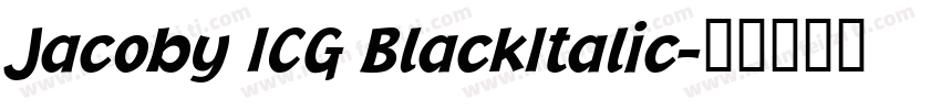 Jacoby ICG BlackItalic字体转换